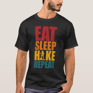 Camiseta Eat Sleep Hike Repetir vacaciones clásicas de vera