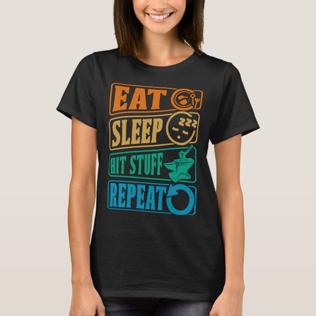 Camiseta Eat Sleep Hit Stuff Repeat Retro Blacksmith Anvil  (Anverso)