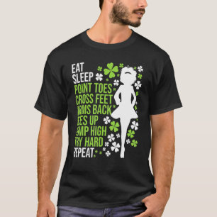 Camiseta Eat Sleep Irish Dance Irish Dancer Ceili Reel Dan