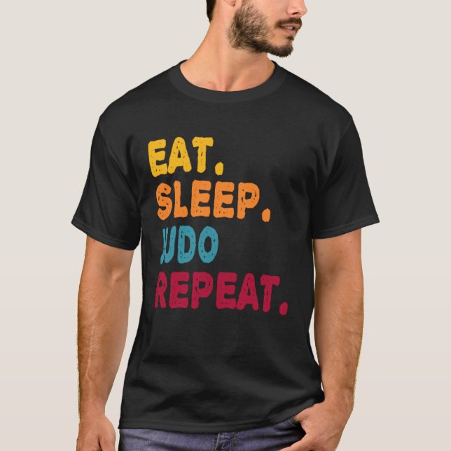 Camiseta Eat Sleep Judo Repeat  Boys Men Women Sports Playe (Anverso)