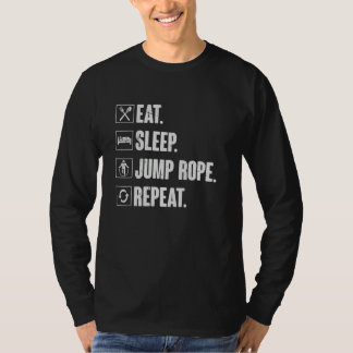 Camiseta Eat Sleep Jump Rope Repeat Roping Jumping Skippi