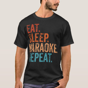 Camiseta Eat Sleep Karaoke Repetir curioso cantante Vint
