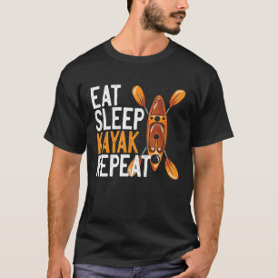 Camiseta Eat Sleep KAYAK Repeat - Funny Kayak Gift - Kay