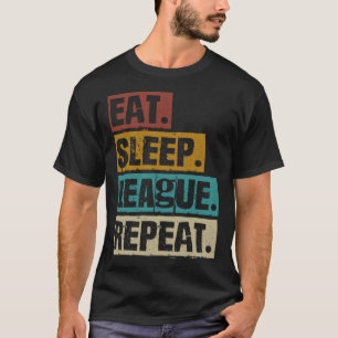 Camiseta Eat Sleep League Repetir videojuegos de video de é