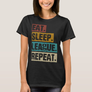 Camiseta Eat Sleep League Repetir videojuegos de video de é