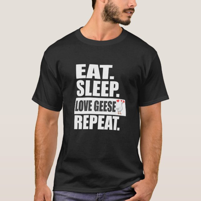 Camiseta Eat Sleep Love Geese Repeat Biring Animal (Anverso)