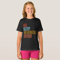 Camiseta EAT SLEEP MATEMÁTICAS REPEAT