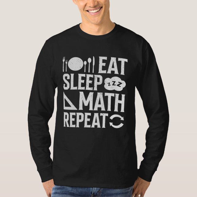 Camiseta Eat Sleep Math Repeat  1 (Anverso)