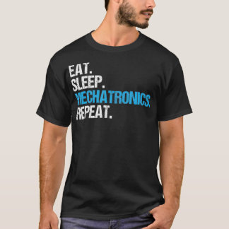 Camiseta Eat Sleep Mechatronics Repetir Mechatronics Engine