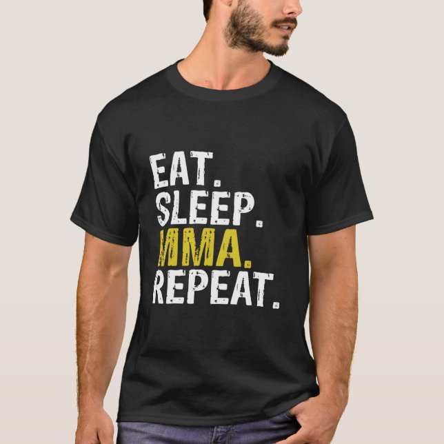 Camiseta Eat Sleep Mma Repeat Mixed Mial (Anverso)