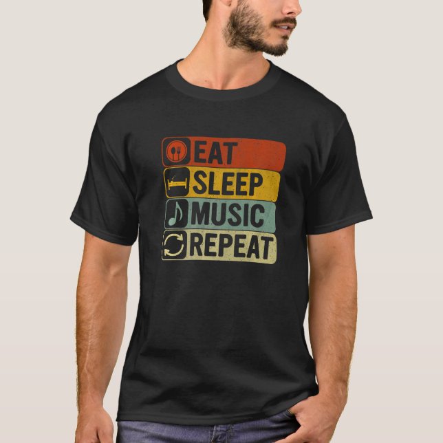 Camiseta Eat Sleep Music Repetir música de Guay de los años (Anverso)