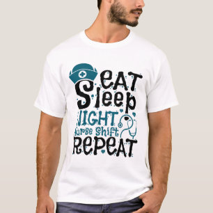 Camiseta Eat Sleep Night Nurs Shift Repetir