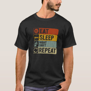 Camiseta Eat Sleep Night Shift Repetir Retro 60s 70s Noche