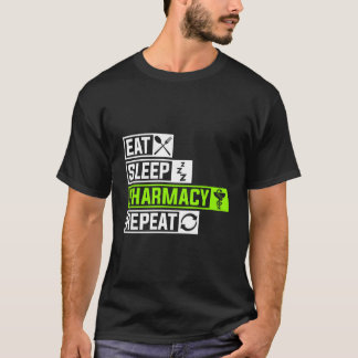 Camiseta Eat Sleep Pharmacy Repeat Profession Doc Doctor Sl