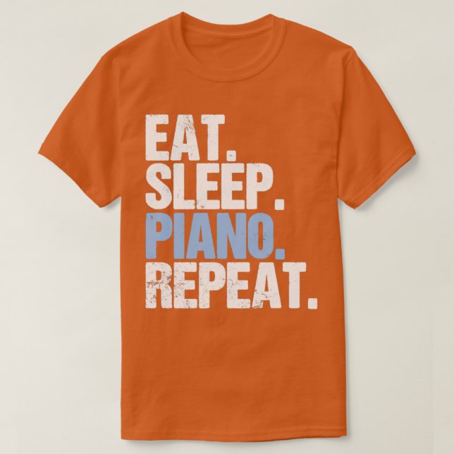 Camiseta Eat Sleep Piano Repeat  (Diseño del anverso)