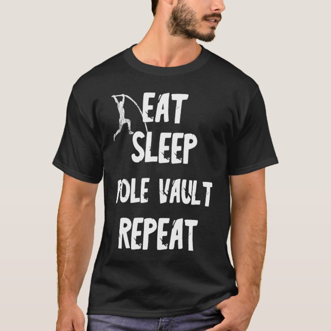 Camiseta Eat Sleep Pole Vault Repeat Rod Jump (Anverso)
