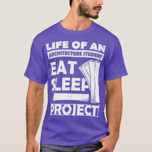 Camiseta Eat Sleep Project Architecture Student Gift