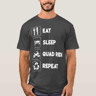 Camiseta Eat Sleep Quad 4 Wheeler Repeat ATV Rider Riding Q