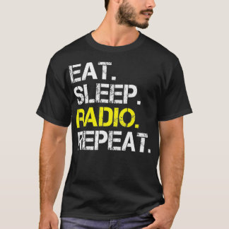 Camiseta Eat Sleep Radio Repeat Funny Radio Lover Regalo