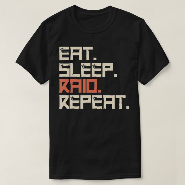 Camiseta Eat Sleep Raid Repeat Gaming  (Diseño del anverso)