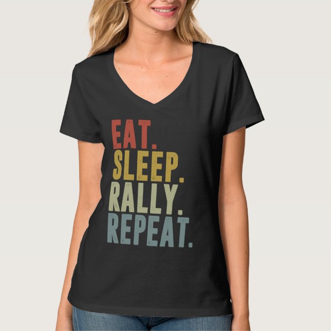 Camiseta Eat Sleep Rally Repeat  Rally Driving  Rally Car (Anverso)