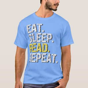 Camiseta Eat Sleep Read Repeat Funny Gige para Lectores y B