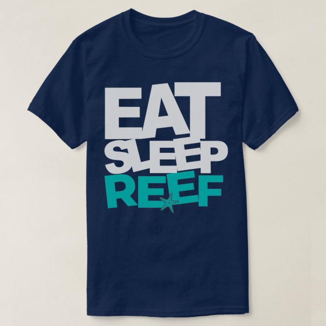 CAMISETA EAT SLEEP REEF (Diseño del anverso)