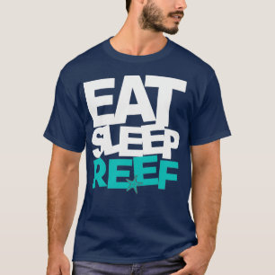 CAMISETA EAT SLEEP REEF