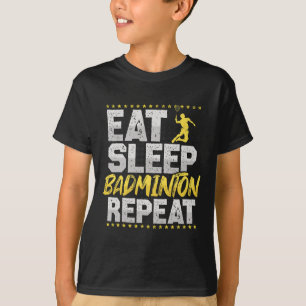 Camiseta Eat Sleep Repeat Badminton Hob