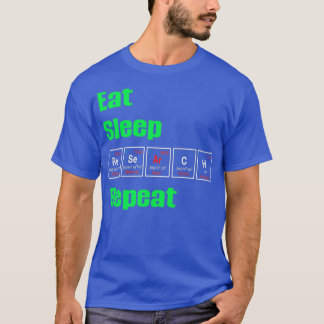 Camiseta Eat Sleep Research Repetir 19