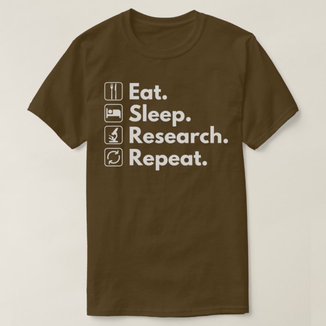 Camiseta Eat Sleep Research Repetir 43 (Diseño del anverso)