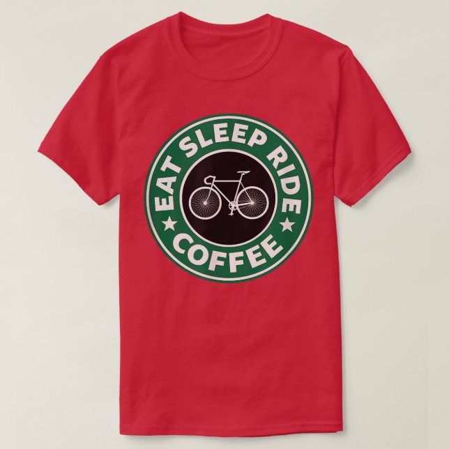 Camiseta EAT SLEEP RIDE Coffee Road Mountain Bicicleta Cicl (Diseño del anverso)