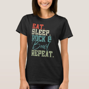 Camiseta Eat Sleep Rock & Bowl Repeat Bowler
