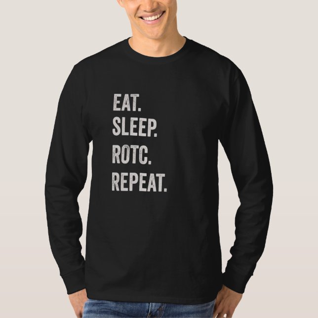 Camiseta Eat Sleep ROTC Repeat ROTC USA Distressed and Funn (Anverso)