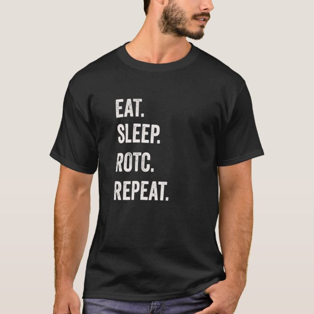 Camiseta Eat Sleep ROTC Repeat ROTC USA Distressed and Funn (Anverso)