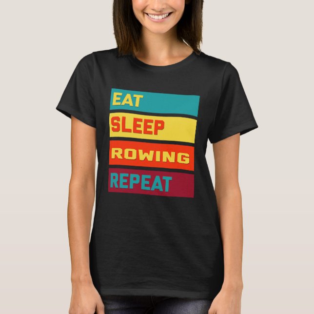 Camiseta Eat Sleep Rowing Repeat Vintage Edition (Anverso)