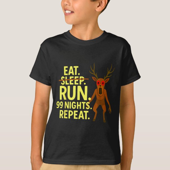 Camiseta Eat Sleep Run 99 Nights Repeat Y Deer Funny Gamer  (Anverso)