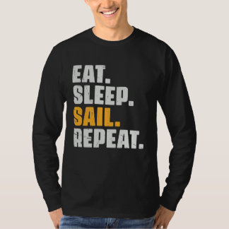 Camiseta Eat Sleep Sail Repeat   Sailing Sailor Retro Vinta