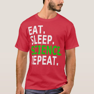 Camiseta Eat Sleep Science Repetir Pro-Science