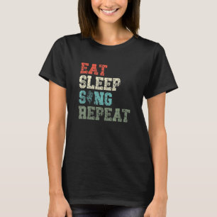 Camiseta Eat Sleep Sing Repeat Karaoke Singer Voice Coach S