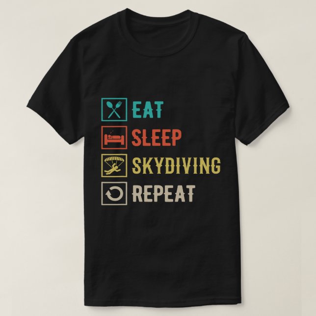 Camiseta Eat Sleep Skydiving Repeat Paragliding Skydiver Sk (Diseño del anverso)