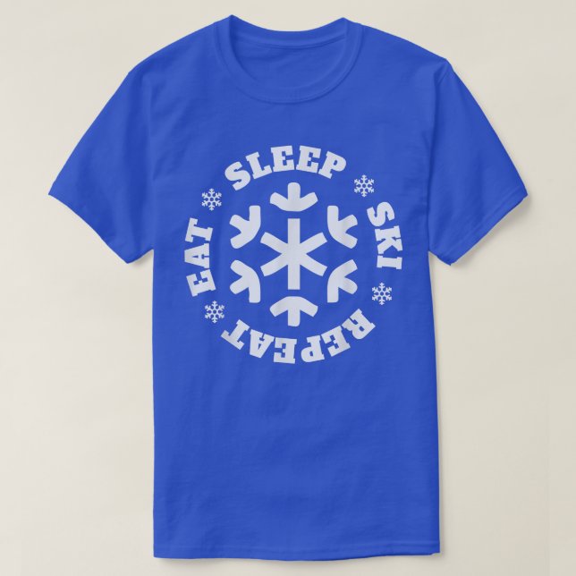 Camiseta Eat Sleep Snow Snow Snow Ski Repetir deportes de i (Diseño del anverso)