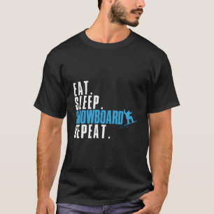Camiseta Eat Sleep Snowboard Repetir esquí Winter Hoodie Ma