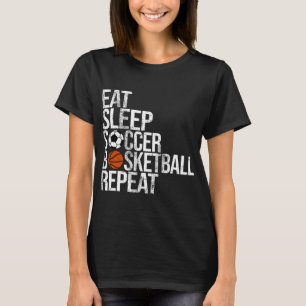 Camiseta Eat Sleep Soccer Basketball Repetir bola divertida