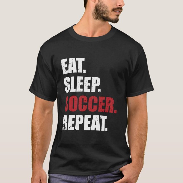 Camiseta Eat Sleep Soccer Repeat (Anverso)
