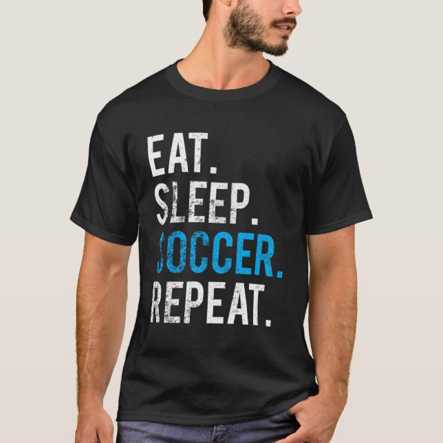 Camiseta Eat Sleep Soccer Repeat Hoodie Soccer Entrenador (Anverso)