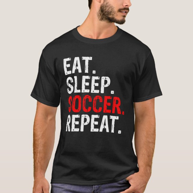 Camiseta Eat Sleep Soccer Repeat Sport (Anverso)