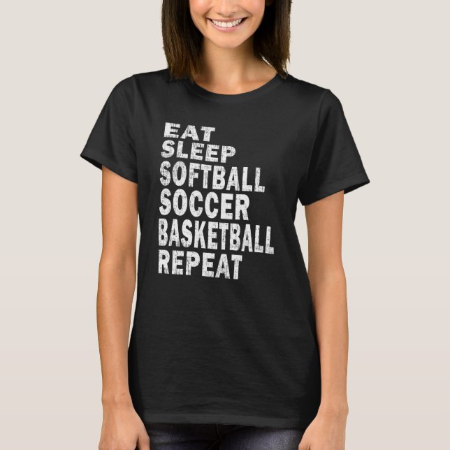 Camiseta Eat Sleep Softball Soccer Basketball Repeat  Boys (Anverso)