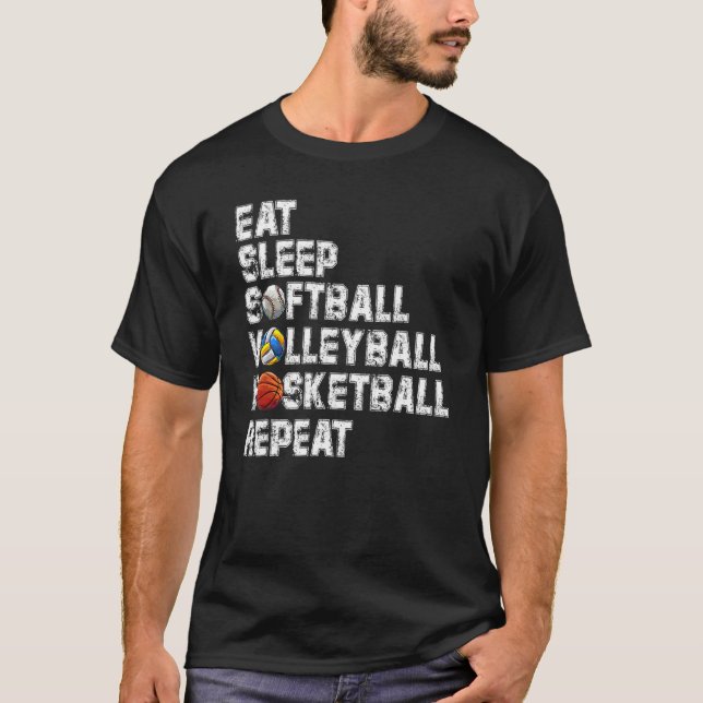 Camiseta Eat Sleep Softball Volleyball Basketball Repeat Ga (Anverso)