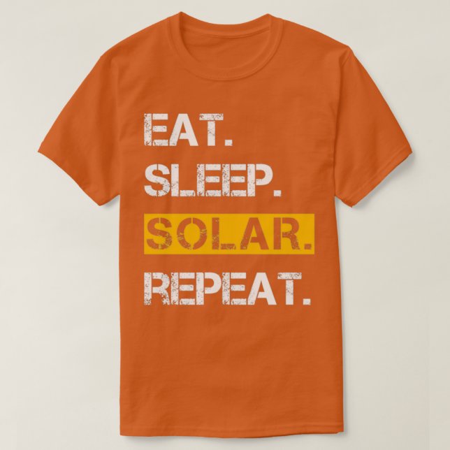Camiseta Eat Sleep Solar Repeat Power Renewable Energy 3 (Diseño del anverso)